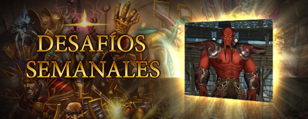 Desafío semanal de WoW: Prueba del Cruzado