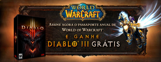 Atualização - Passaporte Anual de World of Warcraft e Diablo III de graça