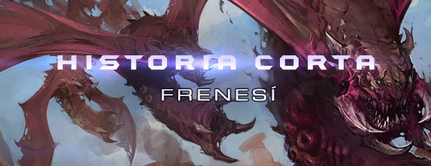 Historia Corta de StarCraft: Frenesí