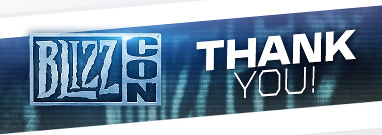 Until We Meet Again- Thank You BlizzCon!
