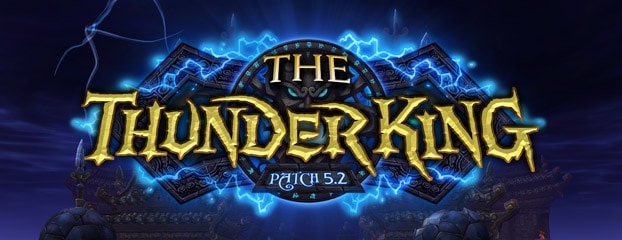 5.2 The Thunder King Patch Notes