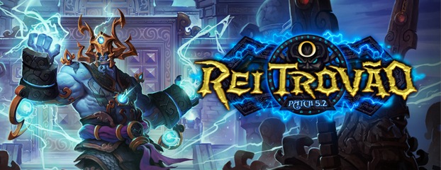 Patch 5.2: O Rei Trovão - Disponível em 5 de Março