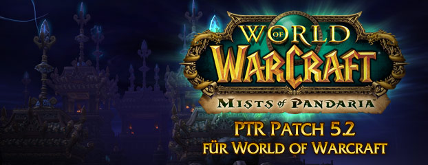 PTR Patch 5.2 jetzt live! - 25. Februar