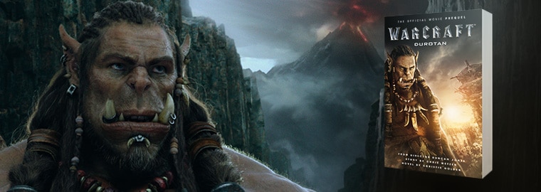Read the Warcraft Movie Prequel—Durotan Available Now!