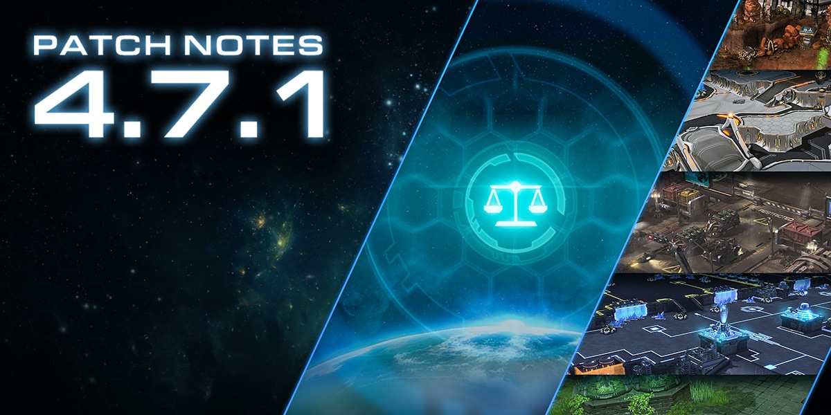 StarCraft II 4.7.1 Patch Notes