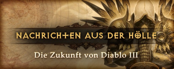 Botschaft aus der Hölle: Die Zukunft von Diablo III 