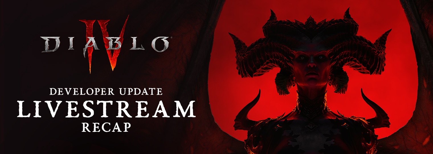 Descend into the Diablo IV Developer Update Livestream — Diablo IV