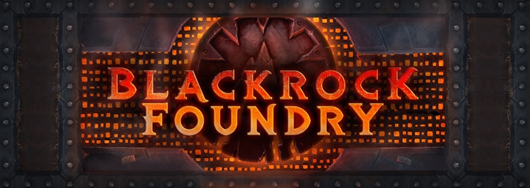 Blackrock Foundry Raid Schedule