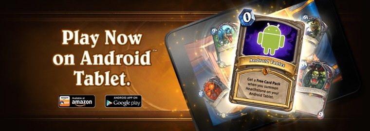 Hearthstone Now Available on Android Tablets!