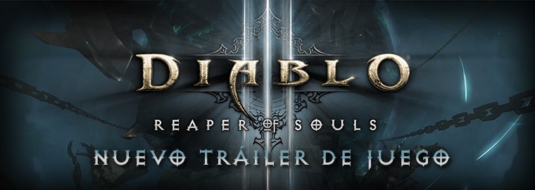 Diablo III: Reaper of Souls - Tráiler de acción en el juego