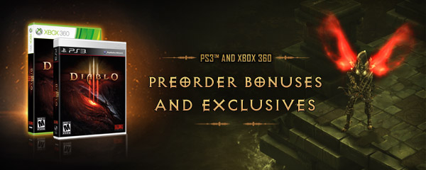 New Diablo® III Console Preorder Bonuses and Exclusives