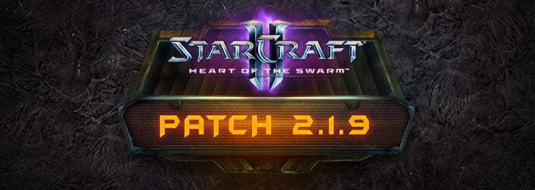 StarCraft II 2.1.9 Patch Notes