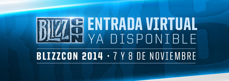 Vive BlizzCon® desde cualquier parte con la Entrada Virtual