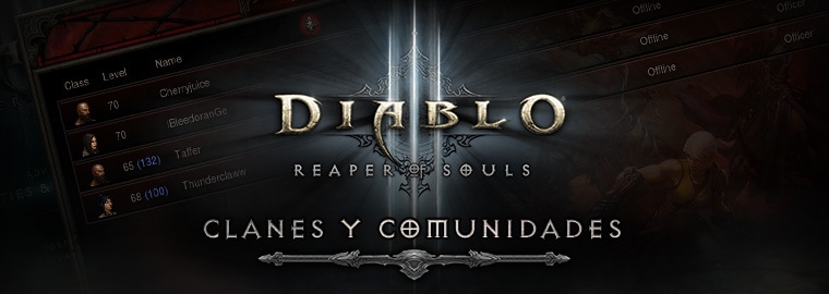 Primer vistazo a Reaper of Souls: clanes y comunidades