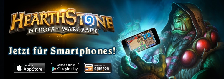 Hearthstone ist jetzt auf Smartphones verfügbar!
