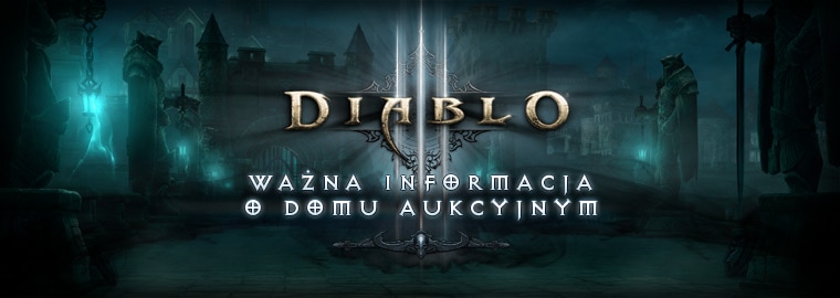Przyszłość domu aukcyjnego w Diablo III