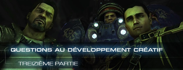 Questions au développement créatif de StarCraft II – treizième partie