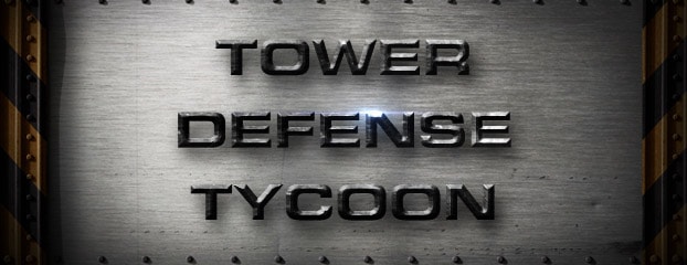 Arcade Highlight: Tower Defense Tycoon