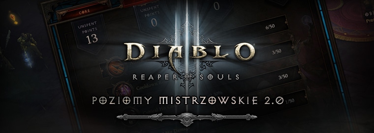 Pierwszy Rzut Oka: Reaper of Souls™ – system poziomów mistrzowskich 2.0