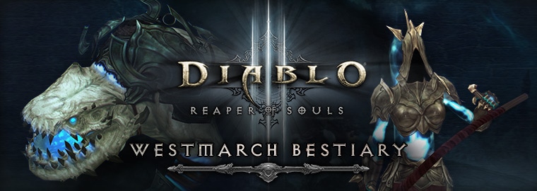 Reaper of Souls First Look: Westmarch Bestiary