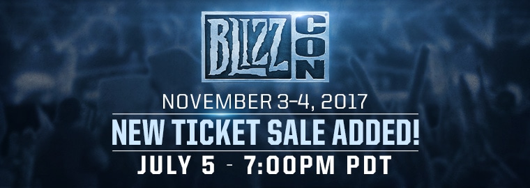 Another Chance at Tickets for BlizzCon® 2017—On Sale July 5!