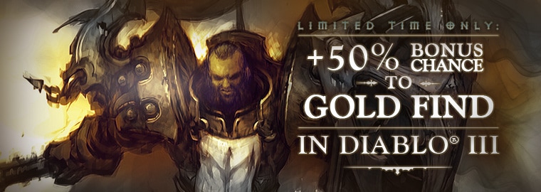 +50% Gold Find – Limited Time Only