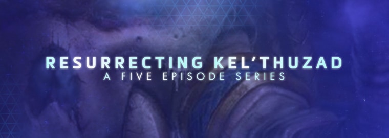 Resurrecting Kel’Thuzad