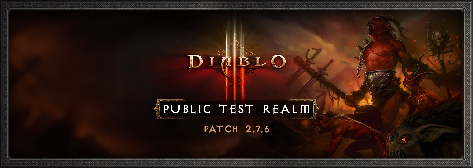 Diablo III PTR 2.7.6 - Has Concluded