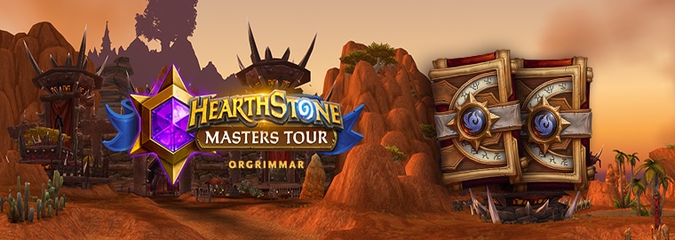 คู่มือสำหรับผู้ชมการแข่งขันมาสเตอร์ทัวร์ของ Hearthstone ที่ออร์กริมมาร์