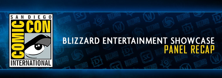 San Diego Comic-Con: Blizzard Showcase Panel Recap