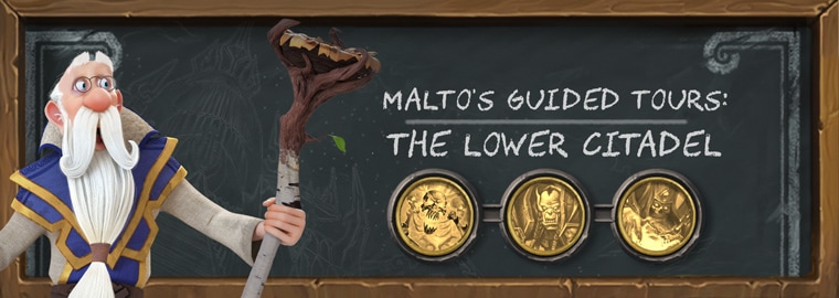 Malto's Guided Tours: The Lower Citadel