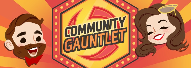 The Stage is Set for the Heroes Community Gauntlet!