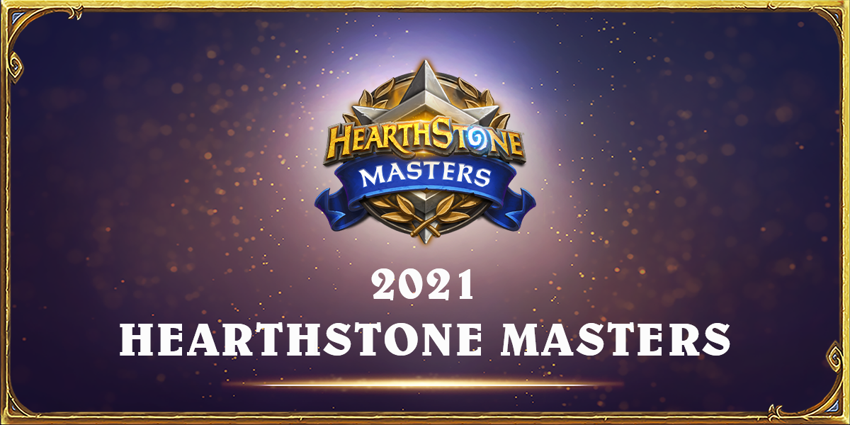 21年のハースストーン マスターズの情報を初公開 ハースストーン Blizzard ニュース