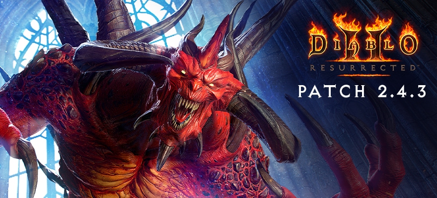 暗黑破壞神II：獄火重生》更新檔2.4.3 | 即將推出— Diablo II