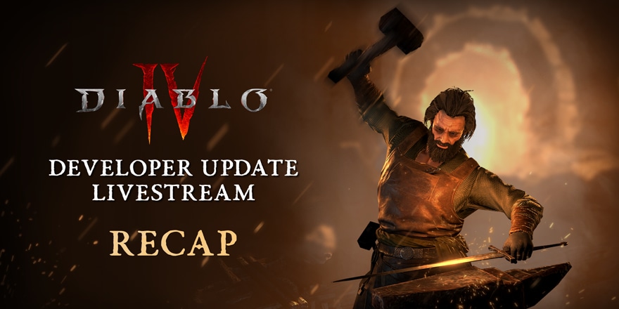 Catch Up On Our Latest Developer Update Diablo Iv Blizzard News