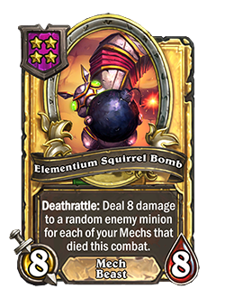 HS_HUNTER_PALADIN_TB_BaconShop_HERO_17_Buddy_G_enUS_ElementiumSquirrelBomb-77806_GOLDEN.png