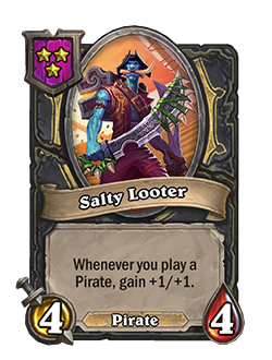 salty looter now has 4 health 4 attack