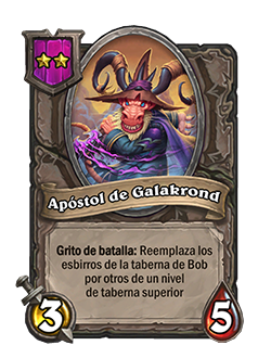 NEUTRAL_TB_BaconShop_HERO_02_Buddy_esES_ApostleofGalakrond-77494_NORMAL.png