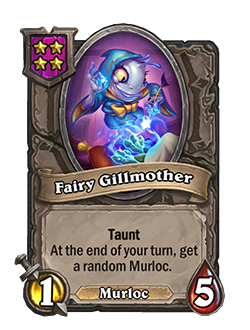 NEUTRAL_BG29_029_enUS_FairyGillmother-110209_NORMAL.png