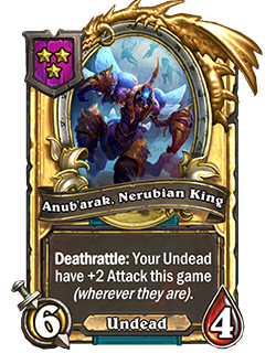 HS_DEATHKNIGHT_BG25_007_G_enUS_AnubarakNerubianKing-95260_GOLDEN.png