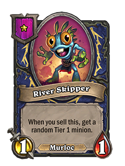 15a%20-%20HS_SHAMAN_BG33_140_enUS_RiverSkipper-122092_NORMAL.png