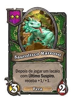 Card Saurolisco Raivoso - Agora