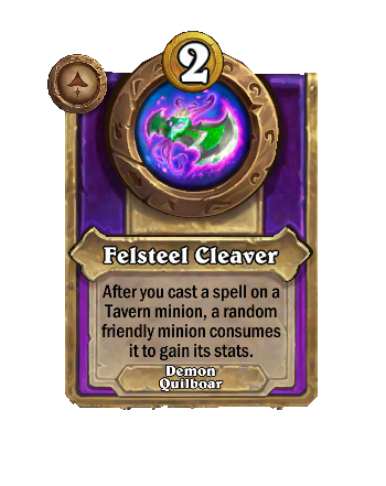 NEUTRAL_BG36_MagicItem_831_enUS_FelsteelCleaver-133067_NORMAL.png