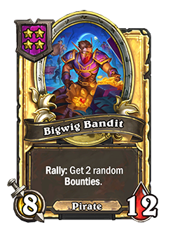 HS_ROGUE_BG33_822_G_enUS_BigwigBandit-122180_GOLDEN.png