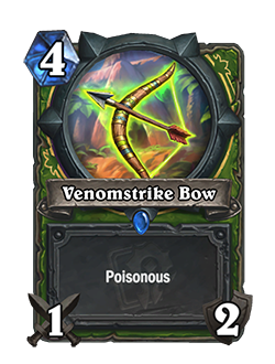 Venomstrike Bow is a 4 mana 1 attack 2 durability rare hunter weapon that reads poisonous