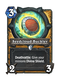 Seedcloud Buckler is a 3 mana 2 Attack 3 Durability common Paladin weapon that reads deathrattle: Give your minions Divine Shield