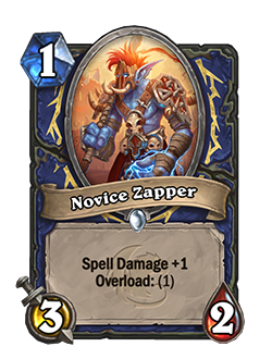 Novice Zapper is a 1 mana 3 attack 2 cost common shaman minion that reads spell damage +1 Overload 1