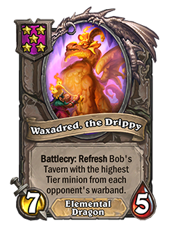 Waxadred, the Drippy