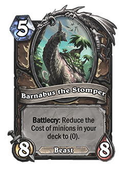 DRUID_UNG_116t_enUS_BarnabustheStomper-41100_NORMAL.png