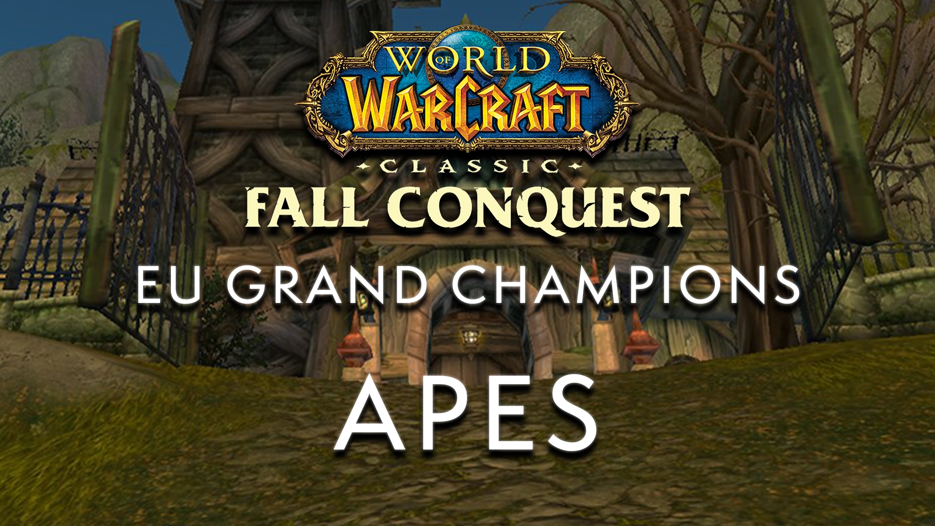 the WoW Classic Fall Champions! - Blue Tracker